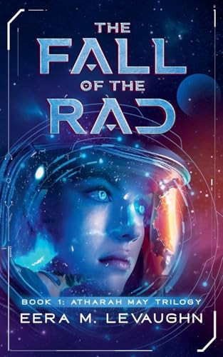 The Fall of the Rad Eera M Levaughn 9798233636271