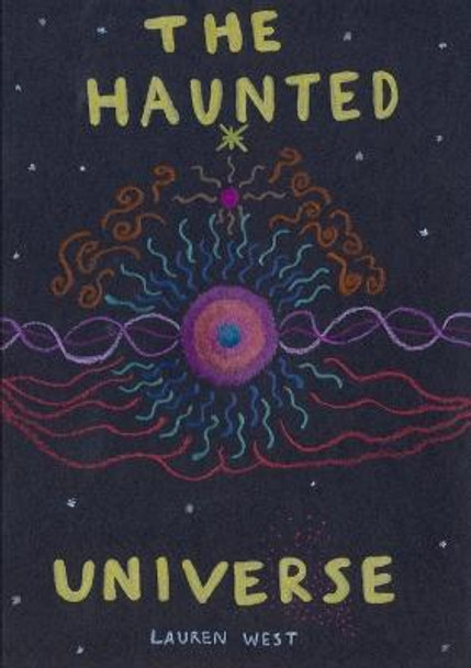 The Haunted Universe Lauren West 9781291616729