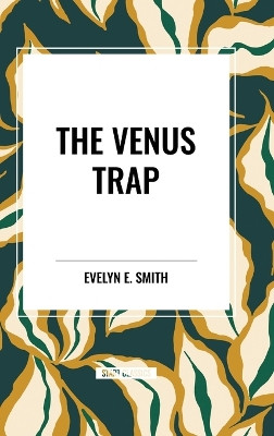 The Venus Trap Evelyn E Smith 9798880922260