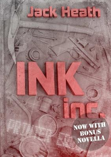 Ink, Inc. Jack Heath 9781291645026