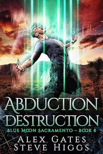 Abduction Destruction Steve Higgs 9781918474527