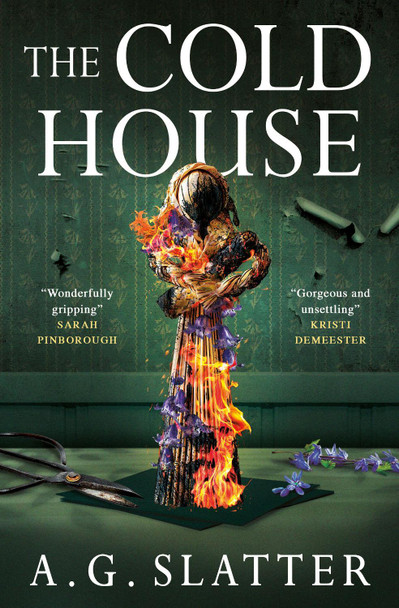 The Cold House A.G. Slatter 9781835414248