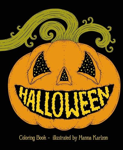 Halloween: Coloring Book Hanna Karlzon 9781423669708