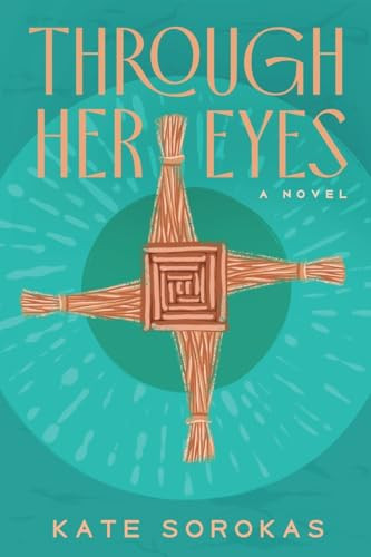 Through Her Eyes Kate Sorokas 9798993710402