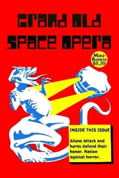 Grand Old Space Opera Mini Komix 9781312087859