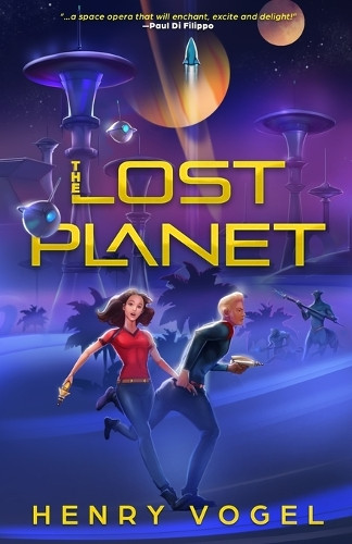The Lost Planet Henry Vogel 9781958333082