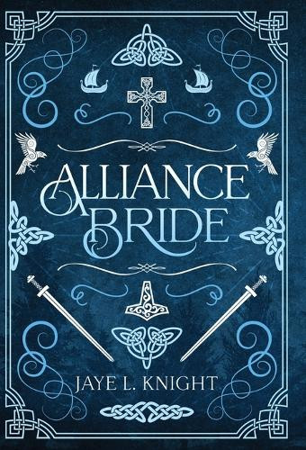Alliance Bride Jaye L Knight 9798990342620