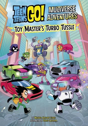 Toy Master's Turbo Tussle Michael Anthony Steele 9798875246128