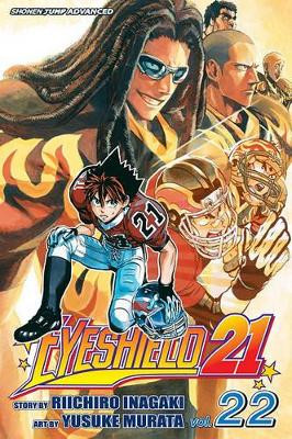 Eyeshield 21, Vol. 22 Riichiro Inagaki 9781421519555
