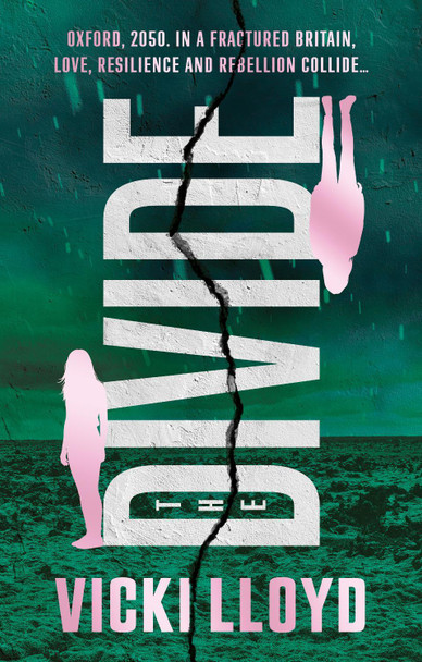 The Divide Vicki Lloyd 9781835743867