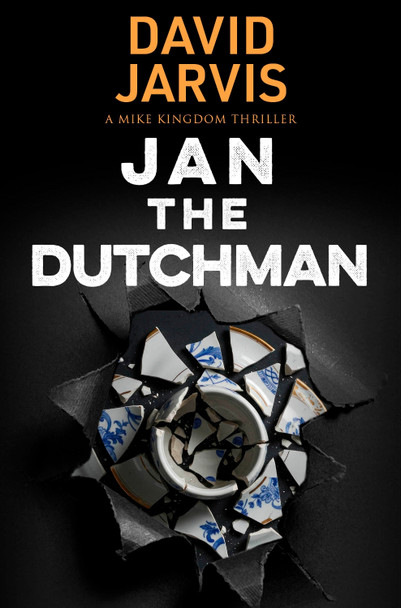 Jan the Dutchman David Jarvis 9781915817990