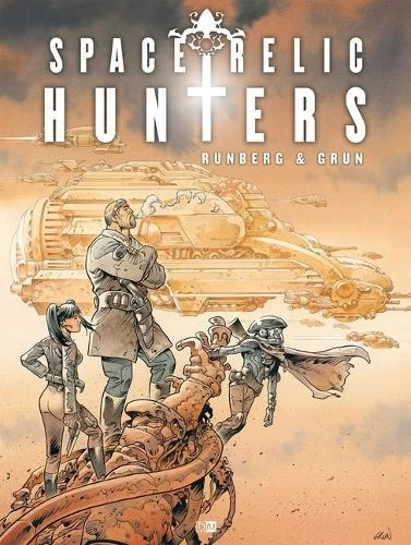 Space Relic Hunters Sylvain Runberg 9781962413381