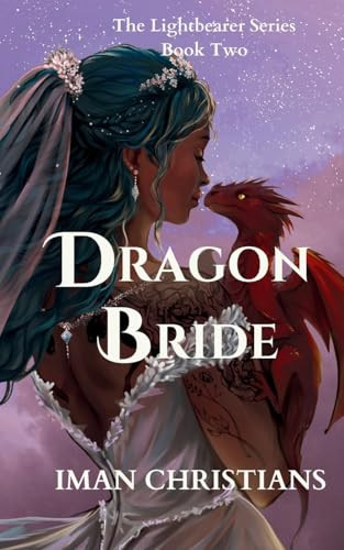 Dragon Bride Iman Christians 9798999783332