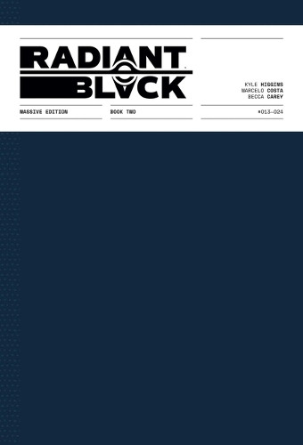 Radiant Black: Massive Edition Book Two Kyle Higgins 9781534335448
