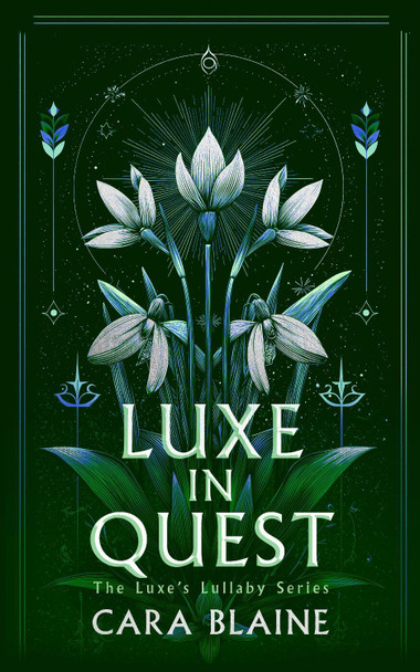 Luxe in Quest Cara Blaine 9781036712280