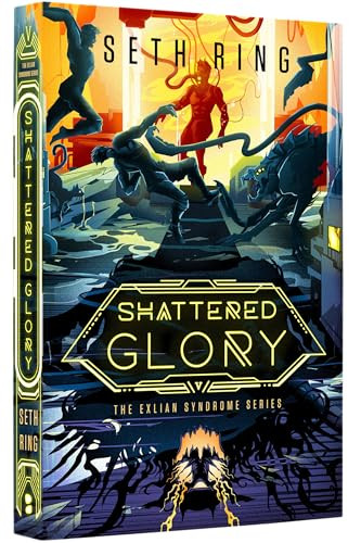 Shattered Glory: A Fantasy Litrpg Adventure Seth Ring 9798874695217