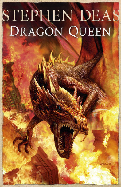 Dragon Queen Stephen Deas 9780575100541