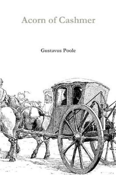 Acorn of Cashmer by Gustavus Poole