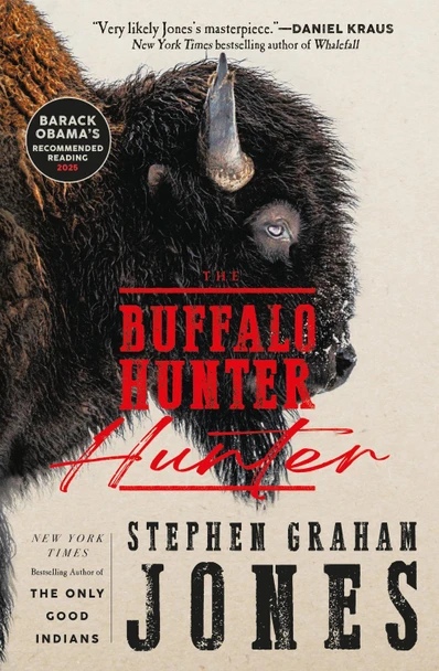 The Buffalo Hunter Hunter Stephen Graham Jones 9781835414316