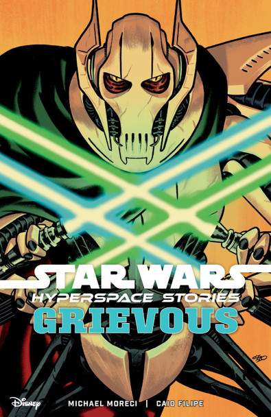 Star Wars: Hyperspace Stories--Grievous Michael Moreci 9781506739878