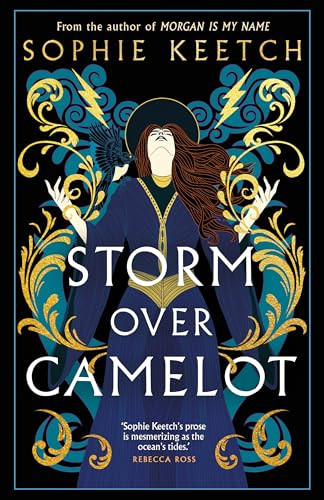 Storm Over Camelot Sophie Keetch 9780861547029