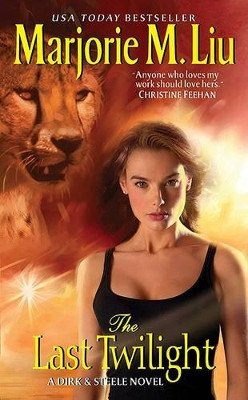 The Last Twilight Marjorie M. Liu 9780062019875