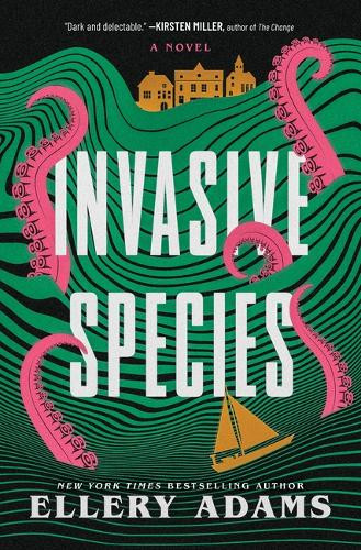 Invasive Species Ellery Adams 9781335001535