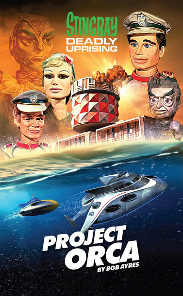 Stingray: Project Orca Bob Ayres 9781914522789