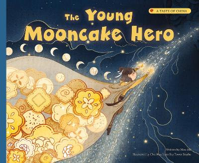 The Young Mooncake Hero Aili Mou 9781487809843