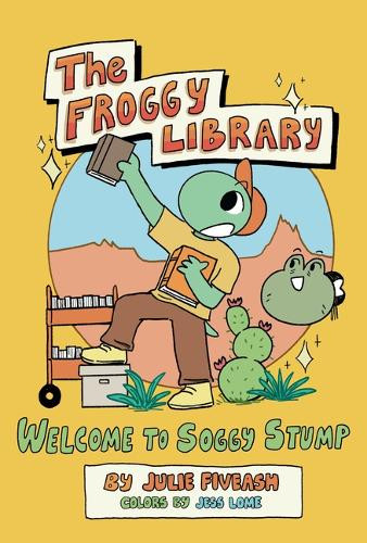 The Froggy Library Julie Fiveash 9781646146352