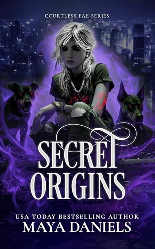 Secret Origins Maya Daniels 9781036705886
