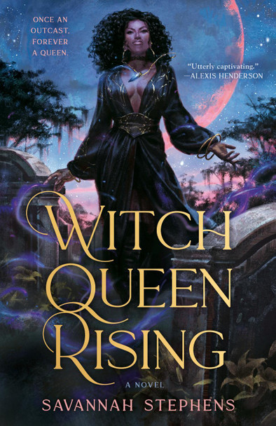 Witch Queen Rising Savannah Stephens 9780593955208