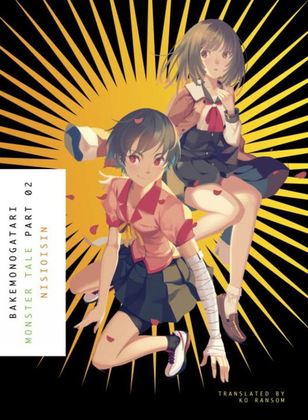 Bakemonogatari, Part 2 NisiOisiN 9781942993896 [USED COPY]