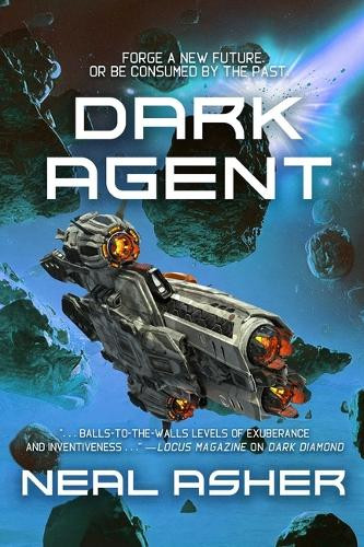 Dark Agent Neal Asher 9781645060901