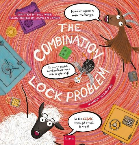 The Combination Lock Problem: Number Sequences Bill Wise 9798890631763