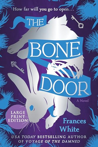 The Bone Door Frances White 9781335002358