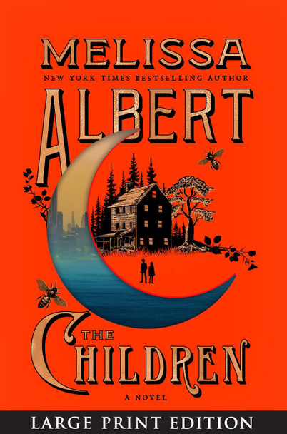 The Children Melissa Albert 9780063497856