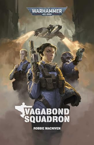 Vagabond Squadron Robbie MacNiven 9781836093954