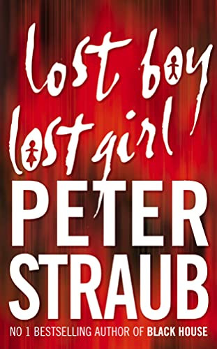 Lost Boy Lost Girl Peter Straub 9780007142316