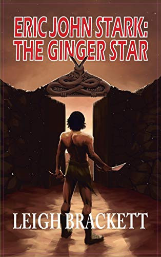 Ginger Star Leigh Brackett 9781649730619