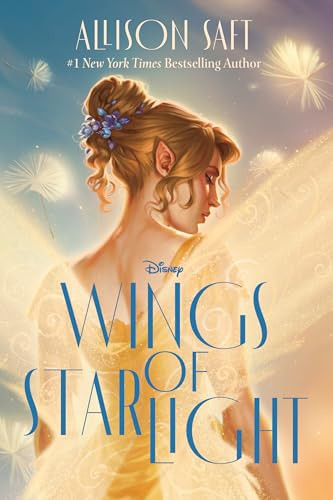 Wings of Starlight Allison Saft 9781368101103