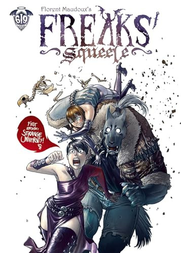Freaks' Squeele Vol. 1 Florent Maudoux 9781962413640
