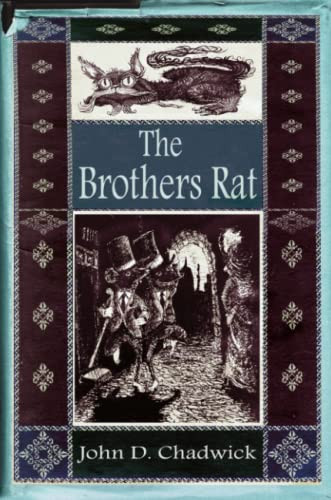 The Brothers Rat John D. Chadwick 9781470912284