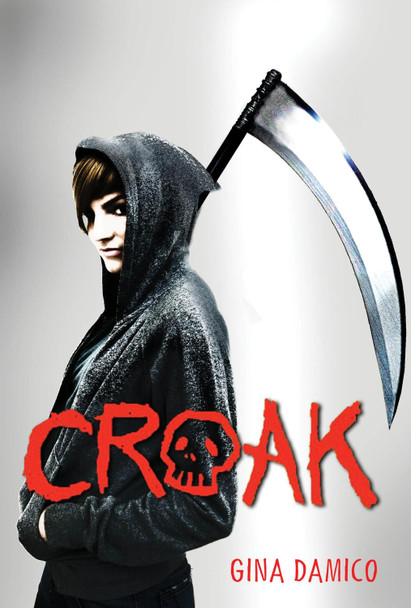 Croak Gina Damico 9780547608327