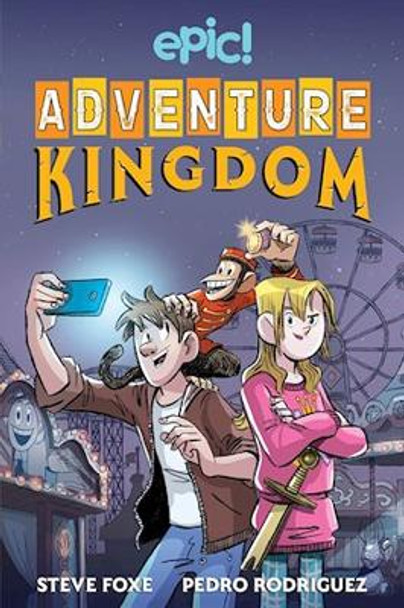 Adventure Kingdom Steve Foxe 9781524869823