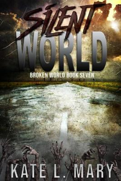 Silent World by Kate L Mary