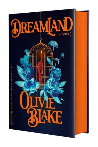 Dreamland Olivie Blake 9781250368935