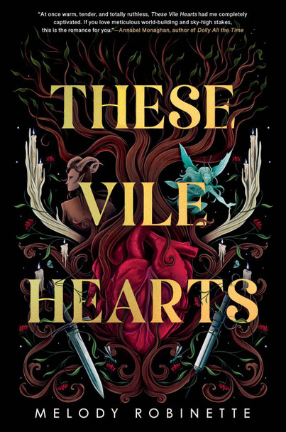 These Vile Hearts Melody Robinette 9798217178384