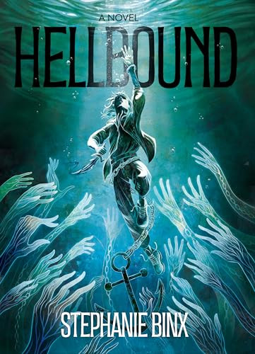 Hellbound: A Novel Stephanie Binx 9798892426534