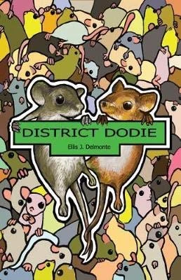 District Dodie Ellis Delmonte 9781908577887
